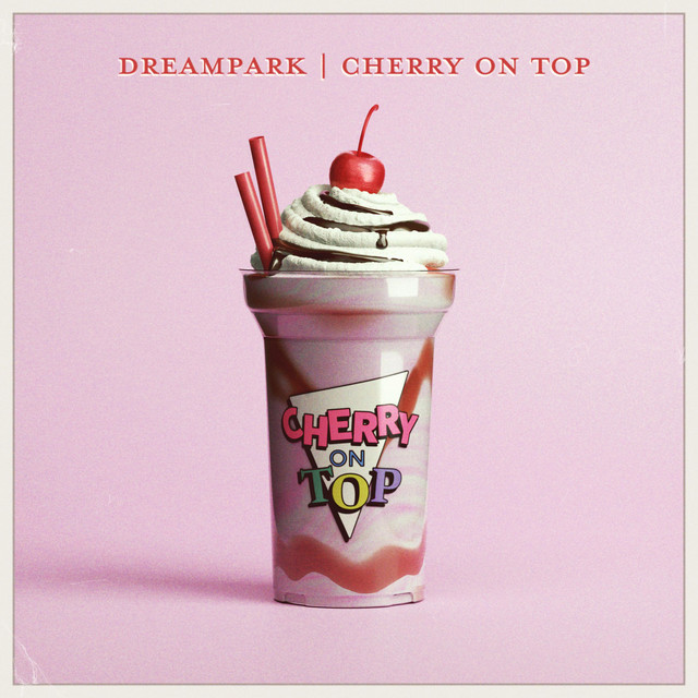dreampark-cherry-on-top