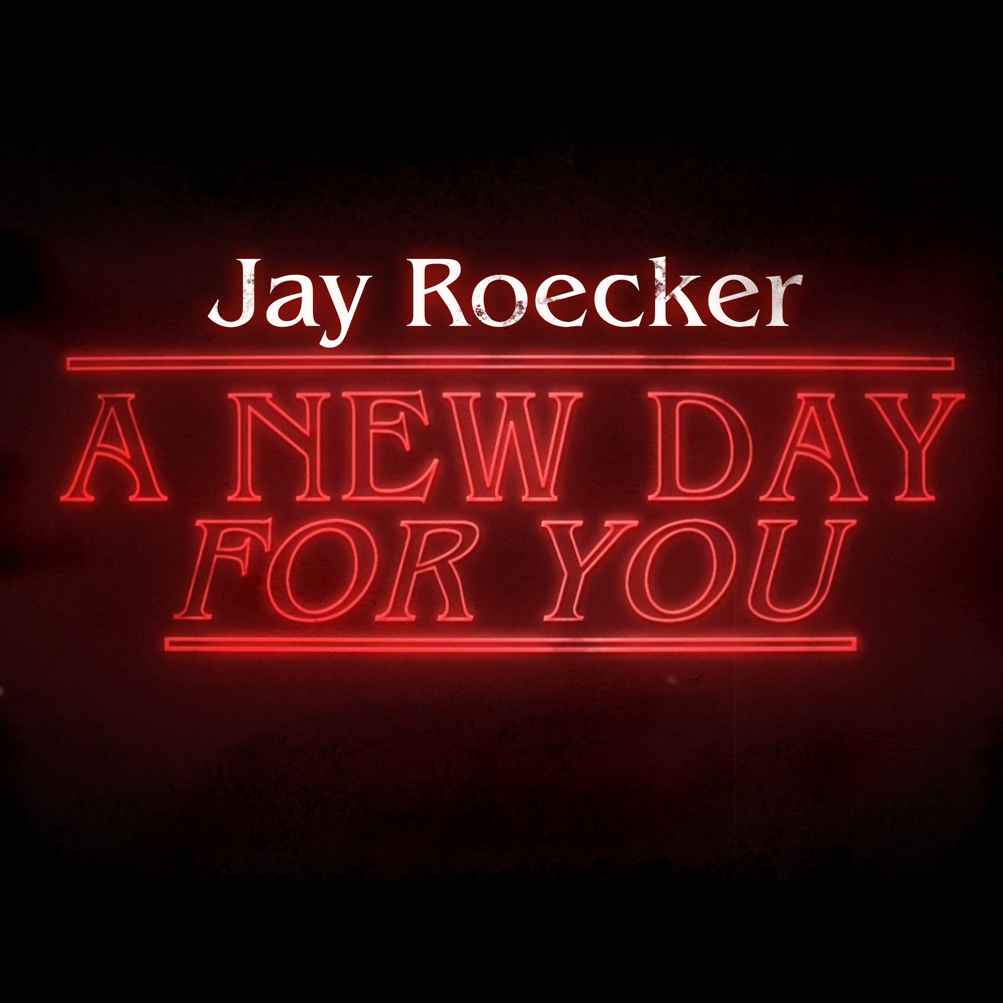 jay-roecker-a-new-day-for-you